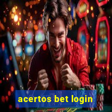 acertos bet login